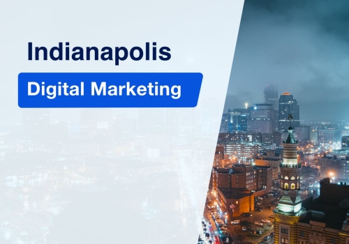 Digital Marketing Indianapolis: Content Creation